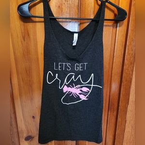 Let's Get Cray tank top